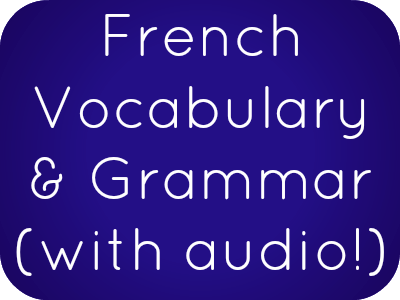 Learn French online for free: French phrases, vocabulary, and grammar with free mp3s